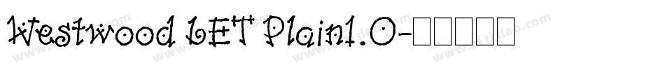 Westwood LET Plain1.0字体转换